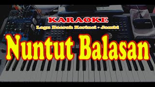 Lagu Daerah Kerinci - NUNTUT BALASAN - Karaoke