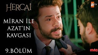 Miran ve Azat’ın kavgası - Hercai 9. Bölüm