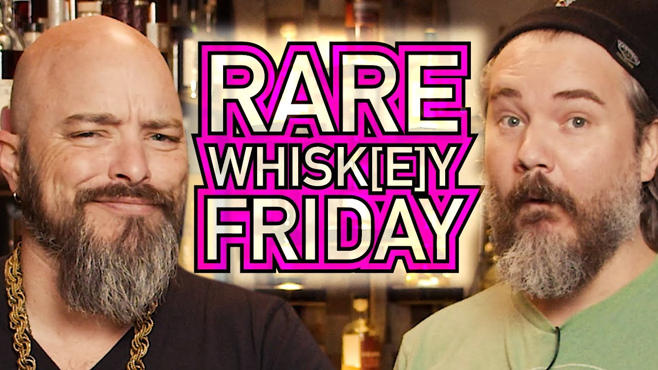 RARE WHISK[E]Y FRIDAY! - February 5th, 2021