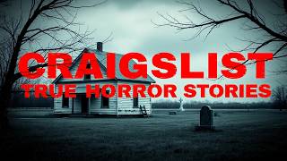 9 True Terrifying Craigslist Horror Stories 😨Will Leave You Shaken