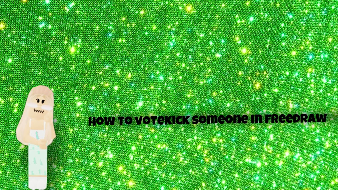 How to votekick someone in free draw 2 (didn’t actually votekick