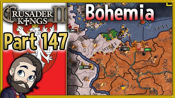 Crusader Kings 2 Holy Fury Bohemia Gameplay ▶ Part 147 🔴 Let