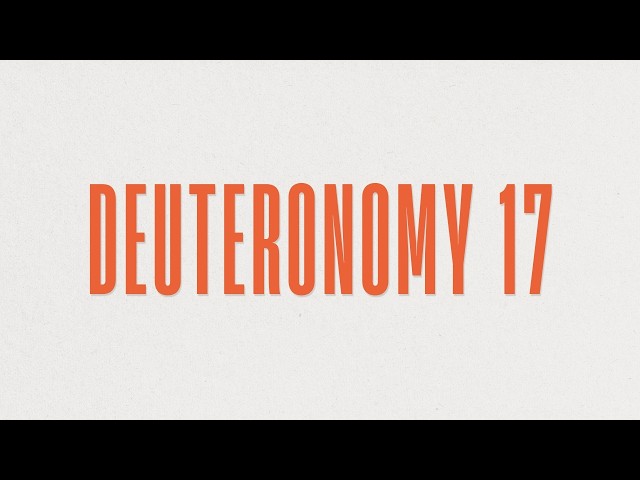 Deuteronomy 17 (2026) - YouTube