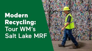 Modern Recycling: Tour WM’s Salt Lake MRF