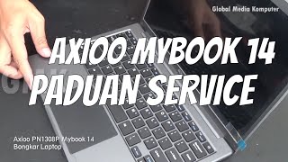 Begini Cara Service Laptop Axioo Mybook