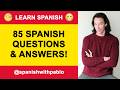 Spanish lesson: 85 Questions and Answers in Castilian Spanish Tutorial. #spanishwithpablo