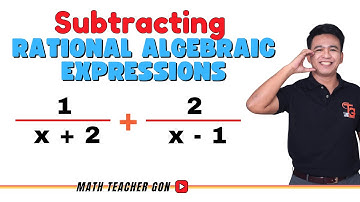 Subtracting Rational Algebraic Expressions - Grade 8 First Quarter Matatag Curriculum
