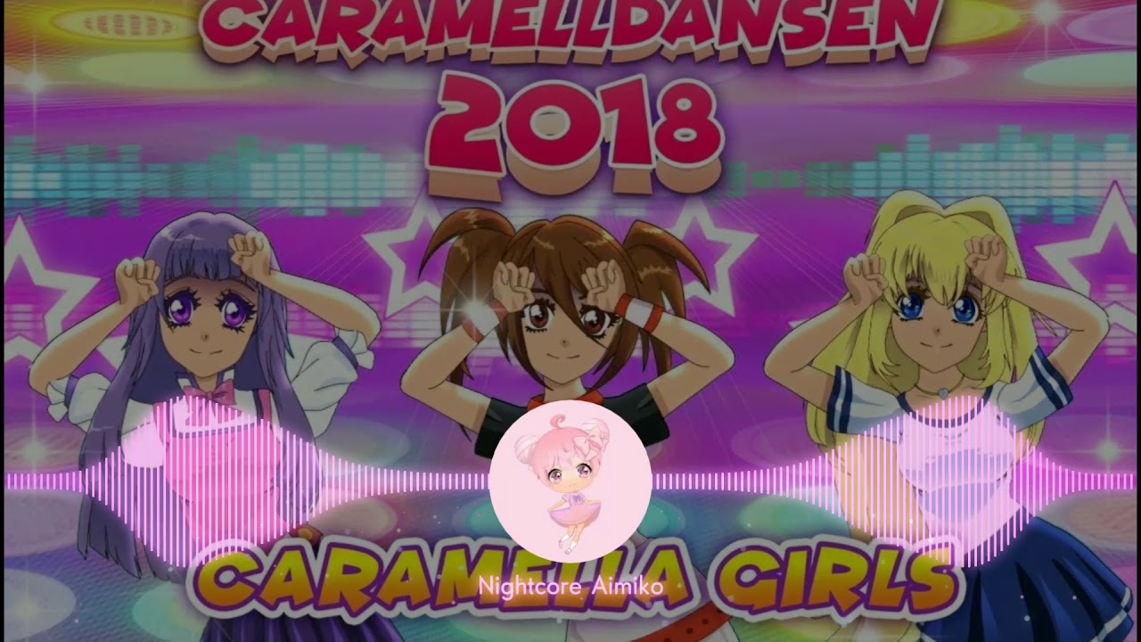Nightcore Caramelldansen YouTube