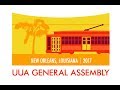 #263 Service of the Living Tradition at UUA General Assembly 2017