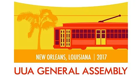 #263 Service of the Living Tradition at UUA General Assembly 2017