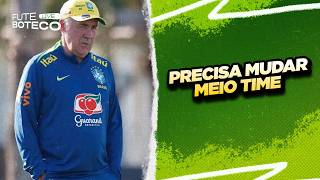 AS MUDANÇAS QUE ANCELOTTI PRECISA FAZER