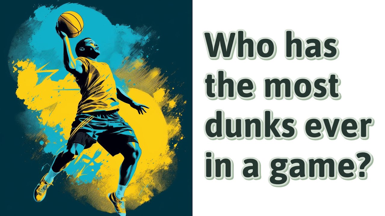Who Has The Most Dunks Ever In A Game YouTube who-has-the-most-dunks-ever-in-a-game-youtube