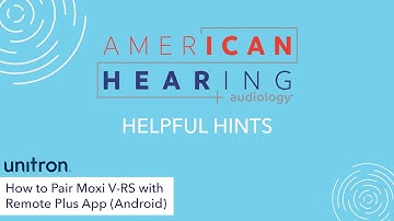How to Pair Remote Plus App Moxi V-RS - Android (Unitron)