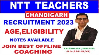 Chandigarh NTT Vacancy 2023 : Chandigarh NTT Teachers vacancy 2024, Chandigarh NTT Recruitment 2023