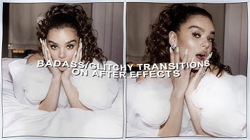 glitchy / badass transitions for edits - after effects tutorial | klqvsluv