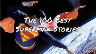 The 100 Best Superman Stories of All Time In Chronological Order