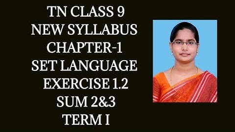 9th maths Ch-1 Set language Ex-1.2 (2,3 sums) | Samacheer One plus One channel