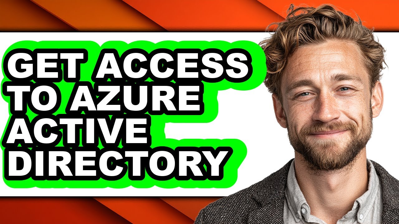 How to Get Access to Azure Active Directory (updated) - YouTube