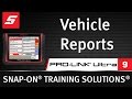 Vehicle Reports : PRO-LINK® Ultra (Pt. 9/10) | Snap-on® Training Solutions®