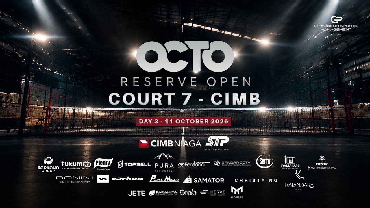 OCTO RESERVE OPEN - DAY 3 - CIMB 7 - Part 2