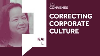 Correcting Corporate Culture | FTSE Russell Convenes