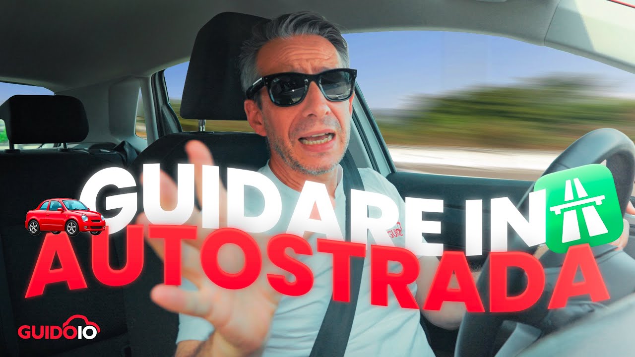 STAVO TREMANDO IN AUTOSTRADA! Come guidare in autostrada 🛣️