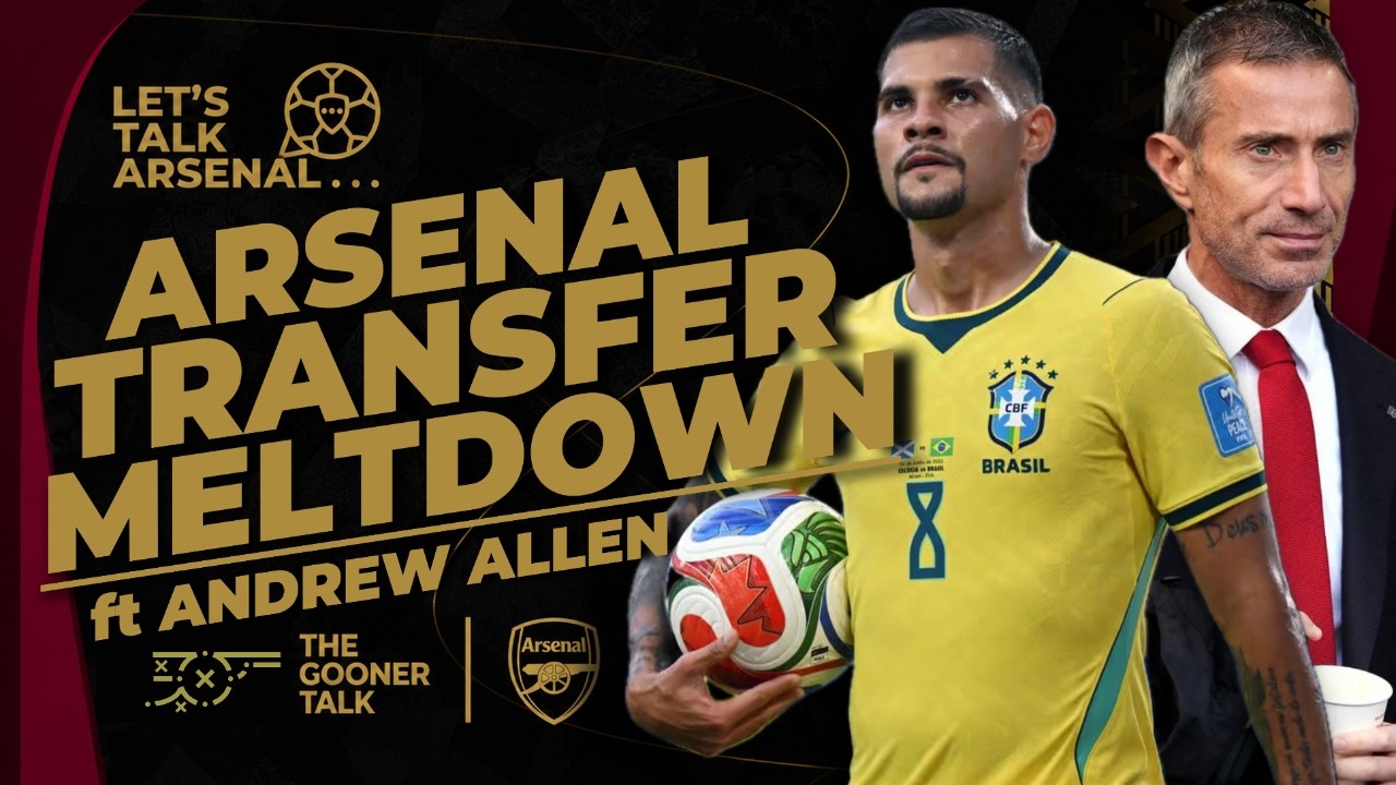 Should We Be Worried? Arsenal Transfer Window Special with Tom & Andrew Allen