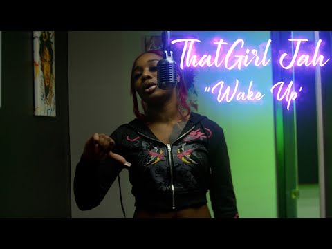 ThatGirl Jah - Wake Up | BossedUp Freestyles | with @LawaunFilms