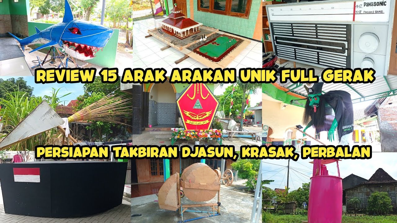 Ada Radio Jadul. Review 15 Arak Arakan Unik, Persiapan Takbir Keliling Djasun-Krasak-Perbalan 2025