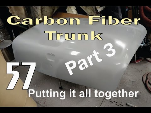 DIY Carbon Fiber Trunk:  Part 3.  Putting it all together.