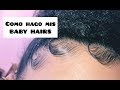 Como hago mis BABY HAIRS “EDGES” básico | @eliifresaa1