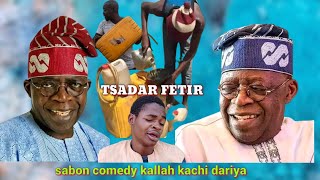Tsadar man fetir sabon comedy kallah kachi dariya baba bola ahamad tununbu  ya furgita tala kawa