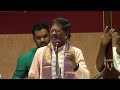 Sangita kalanidhi sri neyveli santhana gopalan chennai vocal part 1