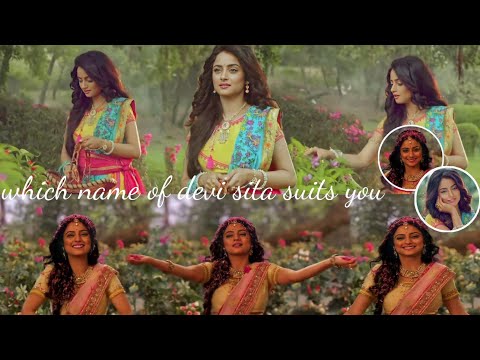 Which name of devi sita suits you~mytho lover