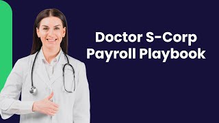 Payroll Tax Hacks for Physicians - The IRS Doesn’t Want You to Know This…