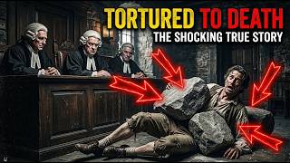 The Most Brutal Punishment in American History | Giles Corey
