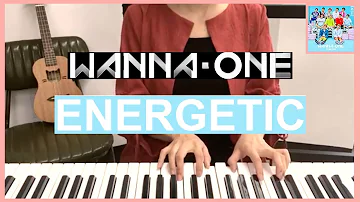 Wanna One (워너원) - 에너제틱 (Energetic) 피아노 커버 Piano Cover