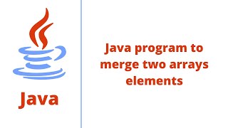 Celebrity Java program to merge two arrays elements Wealth