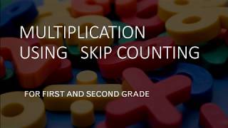 Multiplication Using Skip Counting - Math Fun Profile