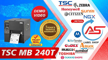 TSC MB240T INDUSTRIAL BARCODE PRINTER DEMO VIDEO , BEST PRINTER FOR MANUFACTURING INDUSTRY