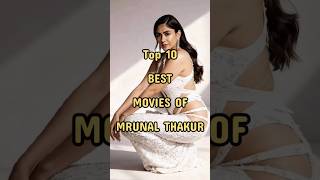 Top 10 Best Movies Of mrunal Thakur #movie #bestmovies #mrunalthakur #shorts