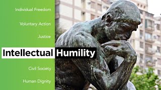 Classical Liberalism #9: How does intellectual humility unlock greater knowledge? | Bradley Jackson
