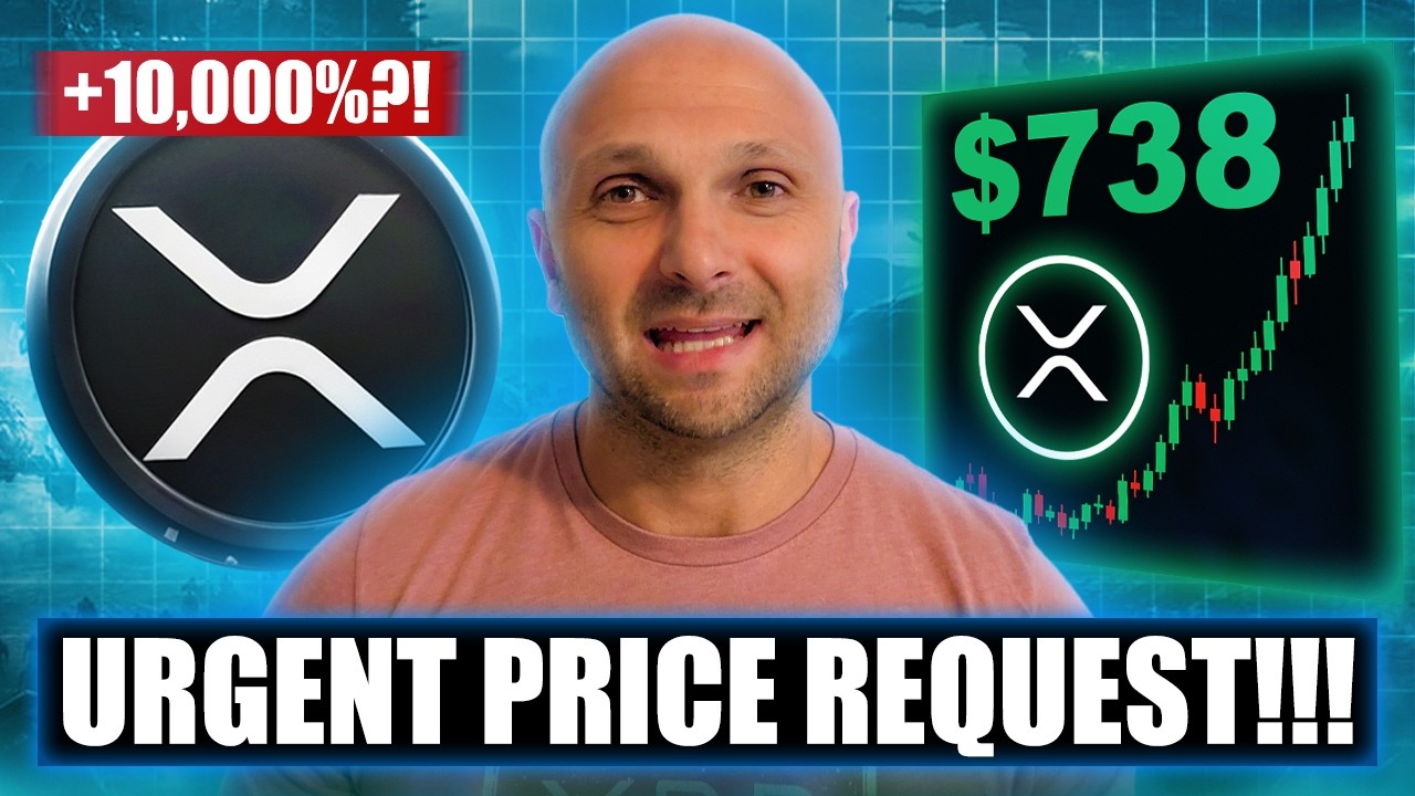 SHOCKING! URGENT XRP PRICE REQUEST! ($738 PRICE???) - YouTube