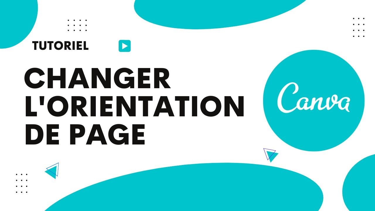 Comment changer l'orientation d'une page sur Canva - YouTube