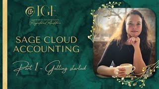 Sage Cloud Accounting - Part 1 - Getting Started