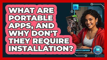 What Are Portable Apps, And Why Don