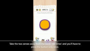 Brain Test Level 73 please press the button 100 times