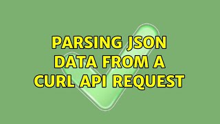 Parsing JSON data from a curl API request