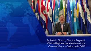 Vídeo Felicitación Aniversario de COCESNA   Sr  Melvin Cintron Oficina NACC OACI México