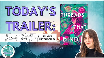 BOOK TRAILER  Threads That Bind